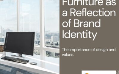 How Furniture Reflects Your Brand Identity and Values